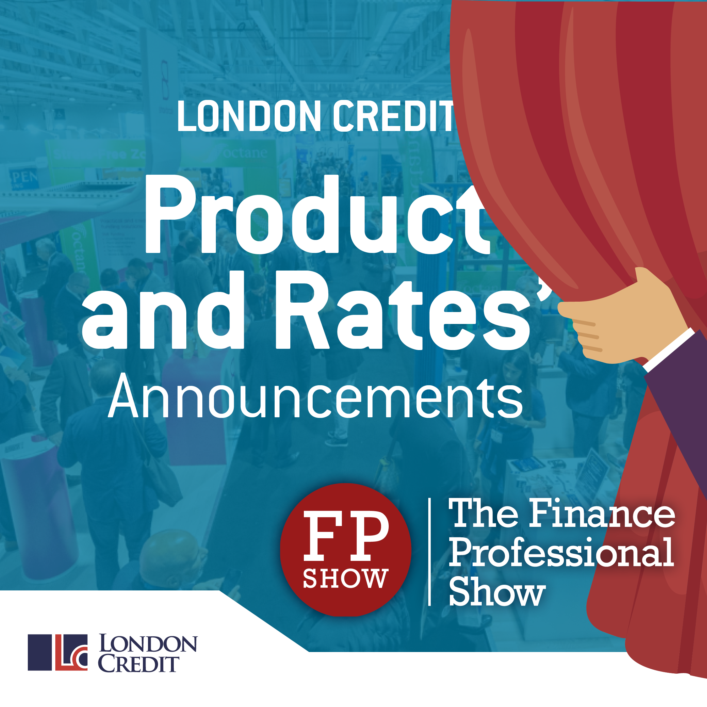 London Credit announces new product launches and reduced rates ahead of FP show 2024